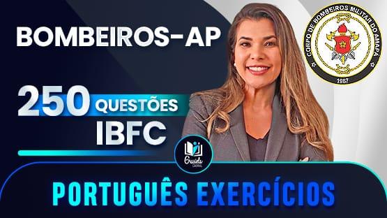 BOMBEIROS-AP  - 250 questões