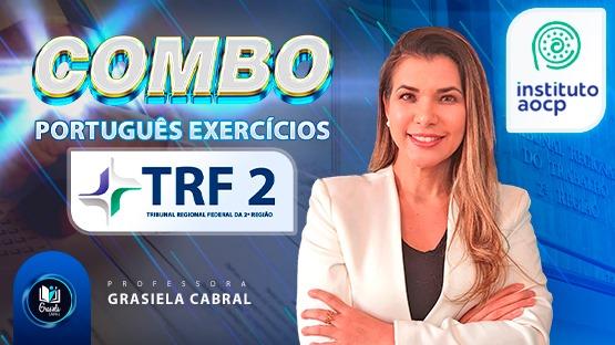 COMBO TRF2  - 220 questões + Redação Oficial + 5 aulas AO VIVO